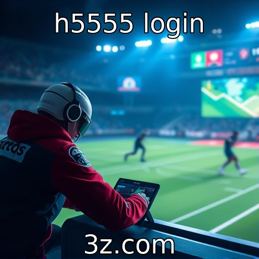 h5555 login Melhores dicas para aumentar suas apostas esportivas em 2025